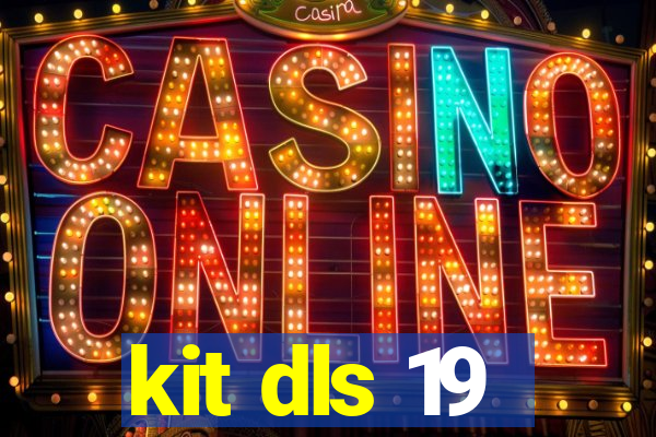 kit dls 19